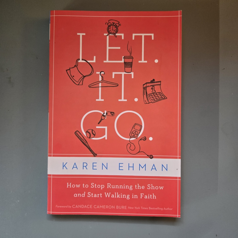 Let It Go By Karen Ehman Book